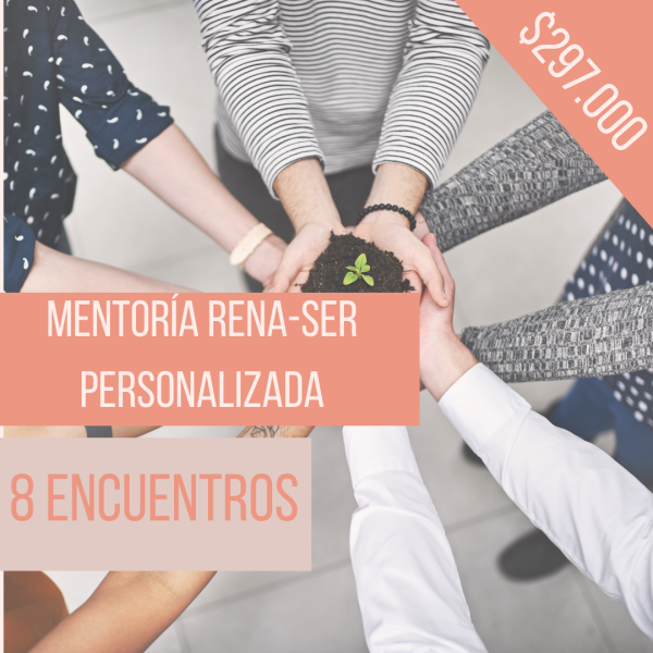 Mentoría RENA-SER Personalizada