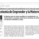 La Dicotomia de Emprender y la Maternidad