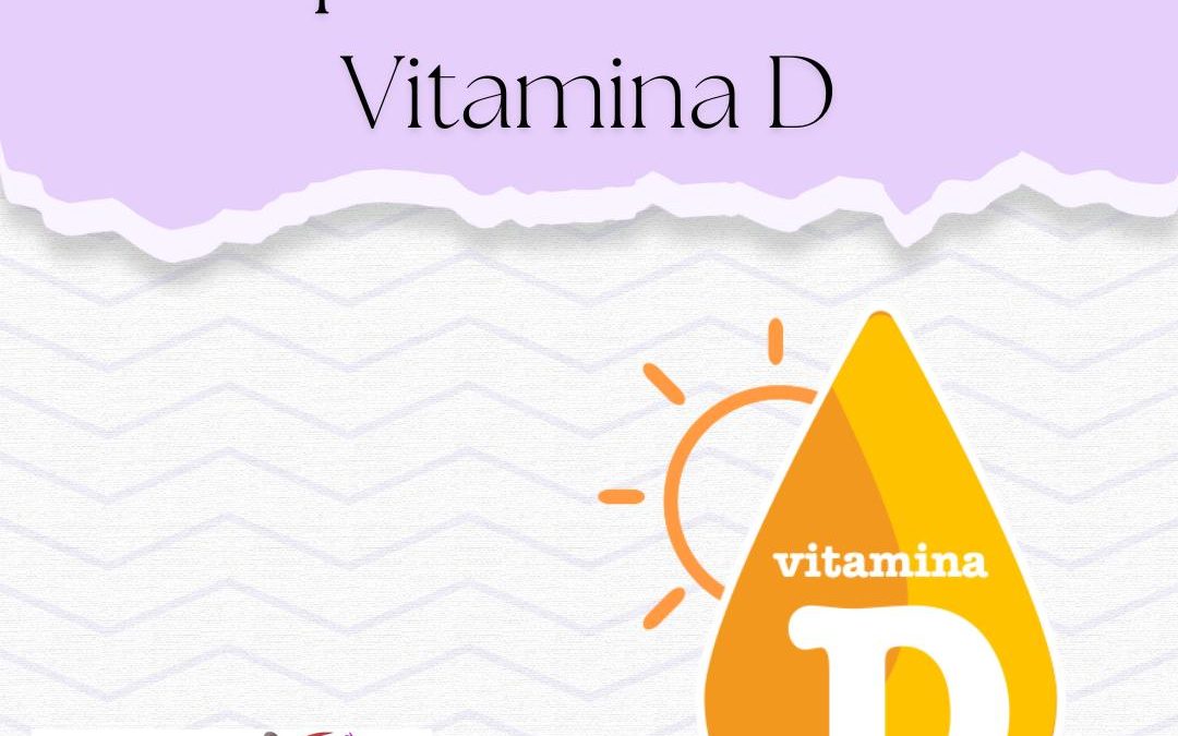 Importancia de la Vitamina D